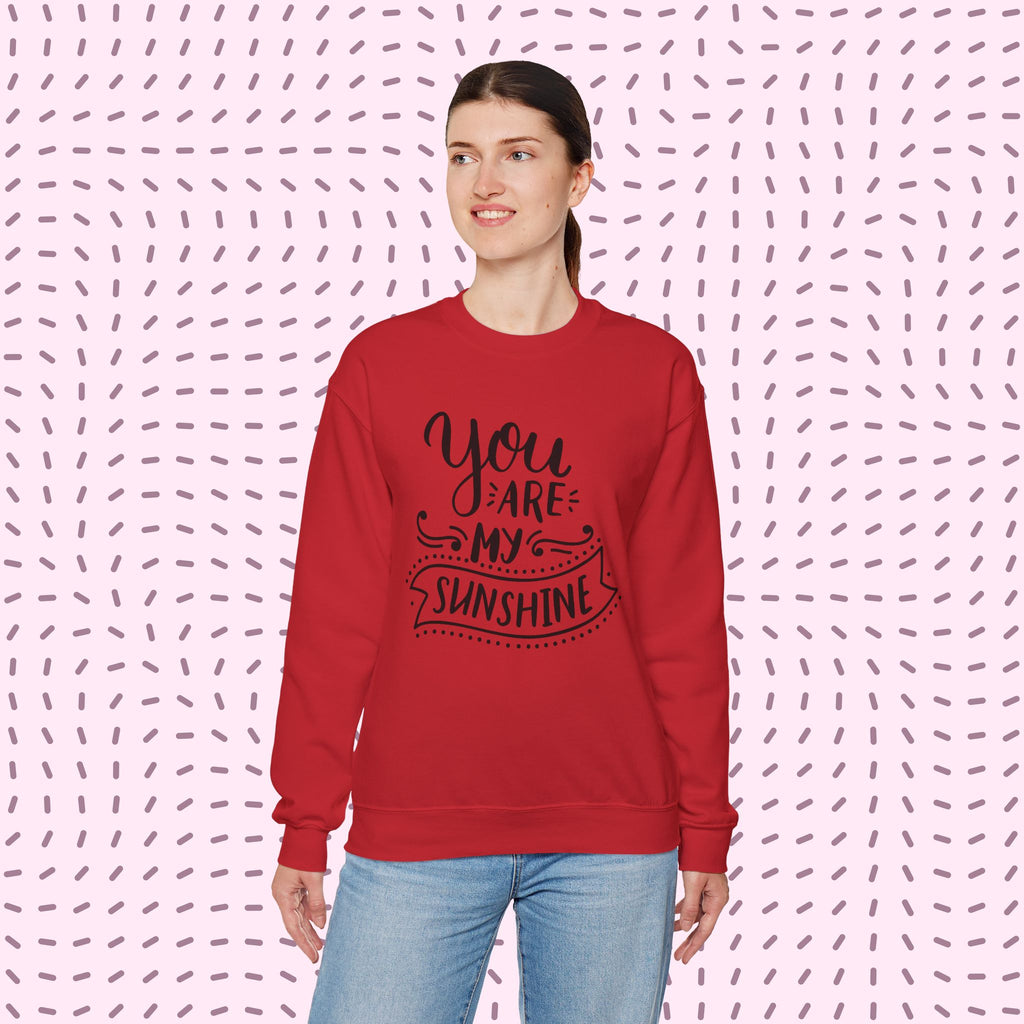 You Are My Sunshine Crewneck Sweatshirt